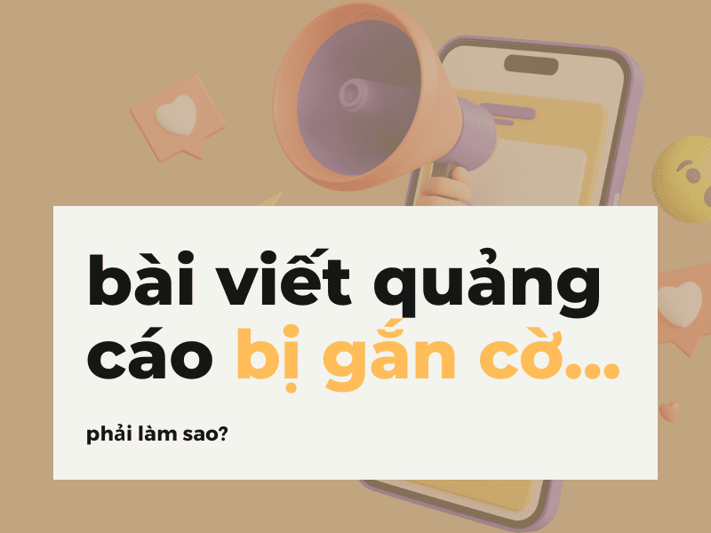 Bài viết quảng cáo bị gắn cờ - Ảnh 3 Bài viết quảng cáo bị gắn cờ - Ảnh 3