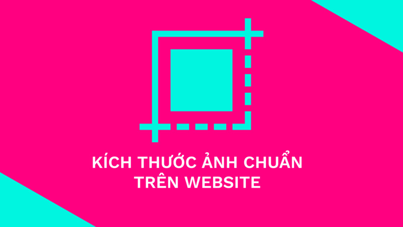 kích thước hình ảnh trên website - ảnh 1