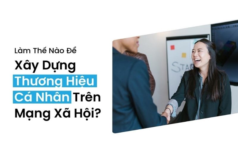 xây dựng thương hiệu cá nhân - ảnh 5 xây dựng thương hiệu cá nhân - ảnh 5
