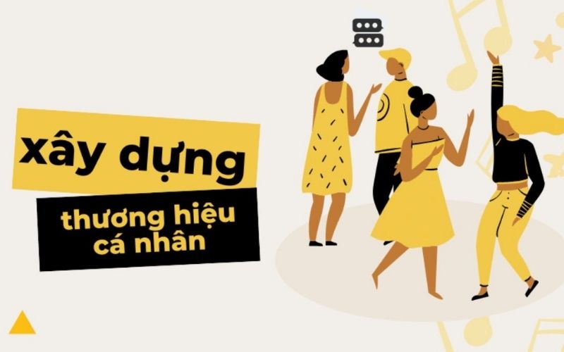 xây dựng thương hiệu cá nhân - ảnh 7 xây dựng thương hiệu cá nhân - ảnh 7