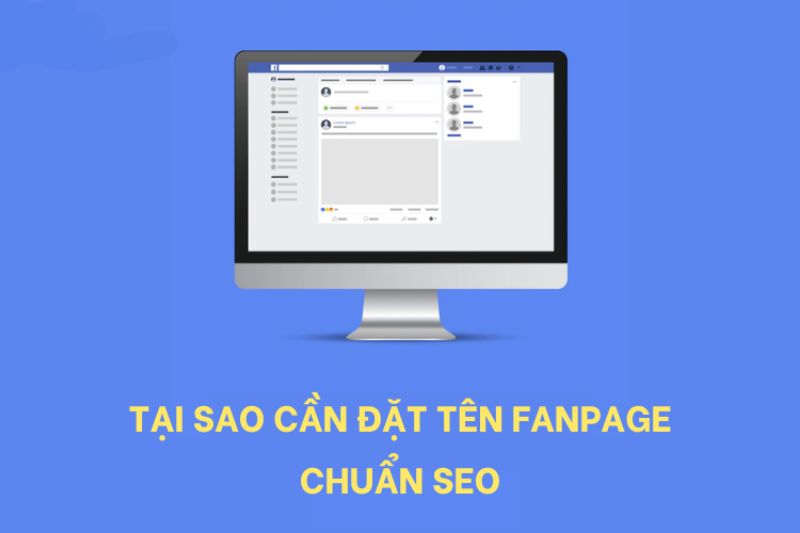 Tại sao nên đặt tên Fanpage chuẩn SEO?