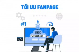 15 bước tối ưu Fanpage chuẩn SEO chi tiết mà cực kì đơn giản