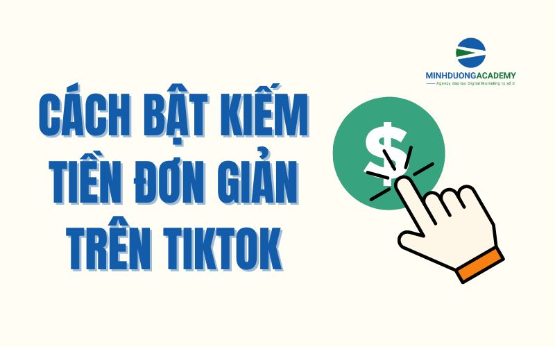 cách bật chế độ kiếm tiền trên tiktok